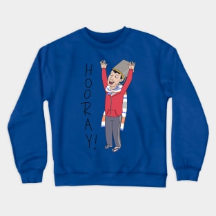 Hooray! Crewneck Sweatshirt